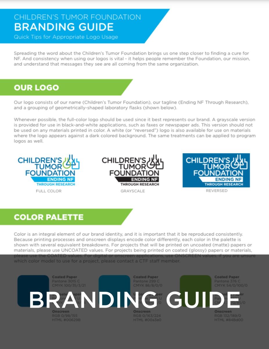 Children's Tumor Foundation branding guide outlining logo usage, color palette, and quick tips for brand consistency, including full-color logo, grayscale logo, and reversed logo on dark background.