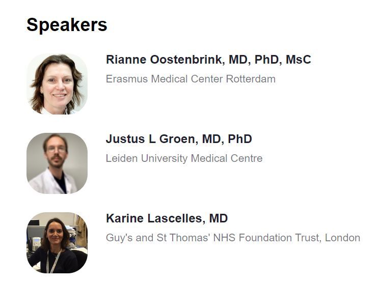 Three speakers are listed with their names, titles, and affiliations: Rianne Oostenbrink, Erasmus Medical Center Rotterdam; Justus L Groen, Leiden University Medical Centre; Karine Lascelles, Guy's and St Thomas' NHS.