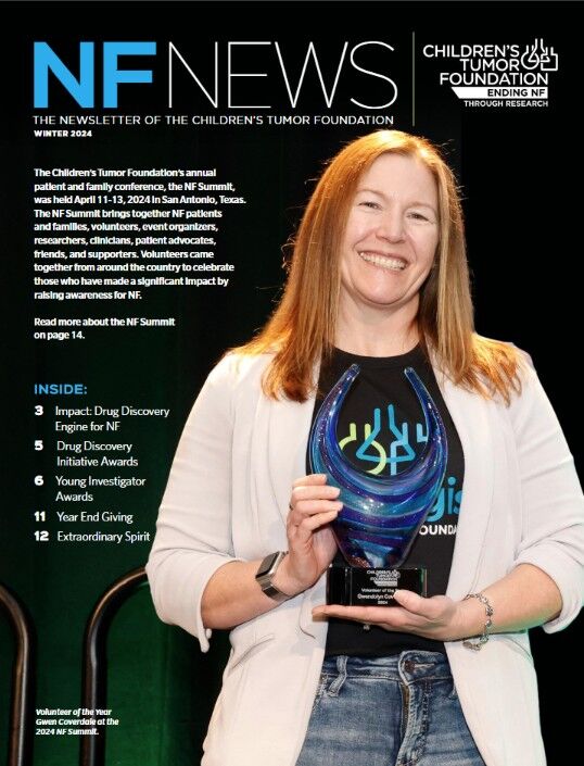 A woman holding an award smiles in front of a poster for the Children's Tumor Foundation Newsletter, Winter 2024 issue. Topics listed include drug discovery, impact, and young investigators.