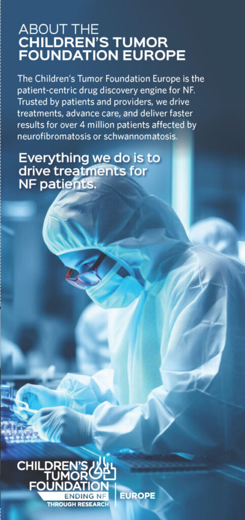 Brochure for Children's Tumor Foundation Europe detailing NF initiatives and research. Includes images of smiling doctors, a young girl, and contact information.