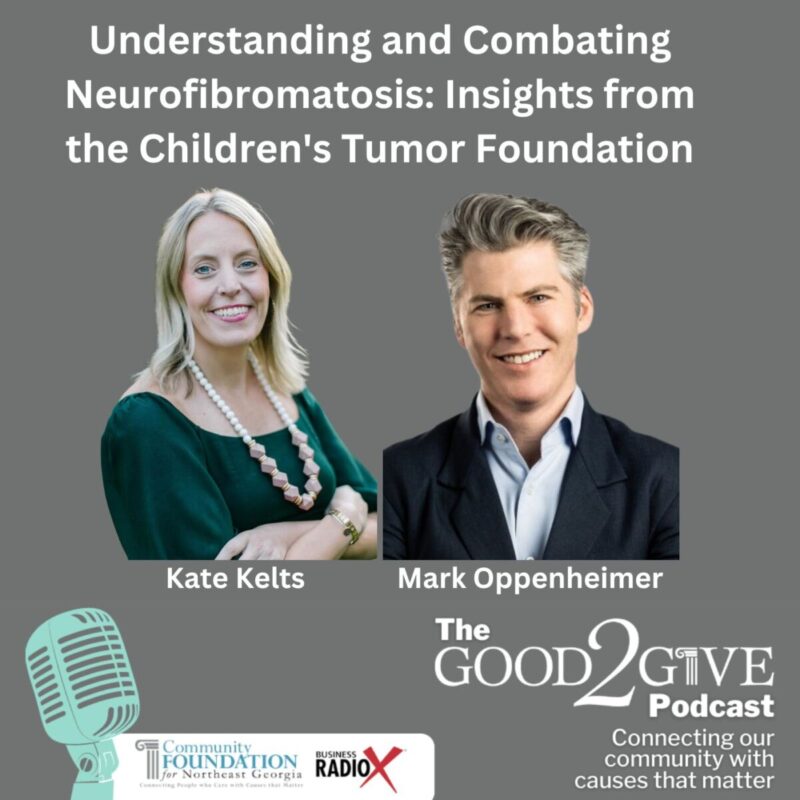 Podcast cover with two speakers, Kate Kelts and Mark Oppenheimer, titled "Understanding and Combating Neurofibromatosis." Logos of Community Foundation and Business RadioX are visible.