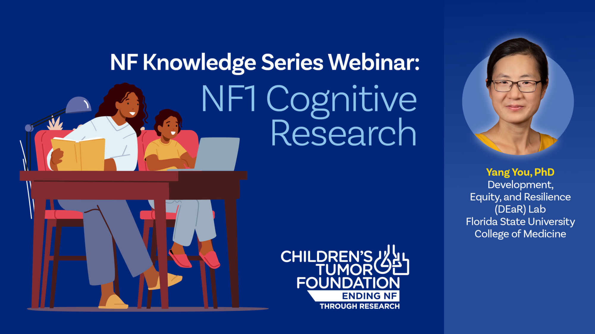 Two people watch a laptop for the NF1 Cognitive Research webinar. A headshot of Yang You, PhD, is on the right. Text includes FSU and Children's Tumor Foundation logos.